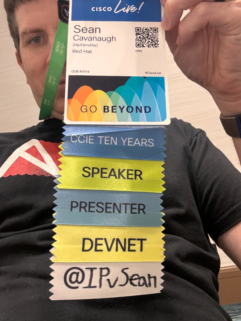 CCIE Ten Years, Speaker, Presenter, DevNet badges — Cisco Live, Las Vegas, 2024